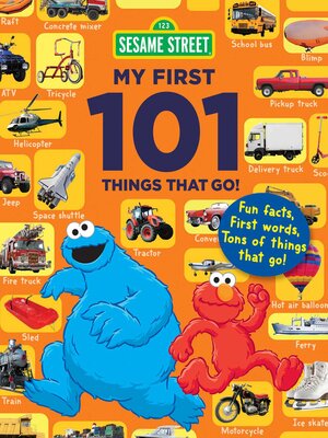 cover image of Sesame Street My First 101 Things That Go